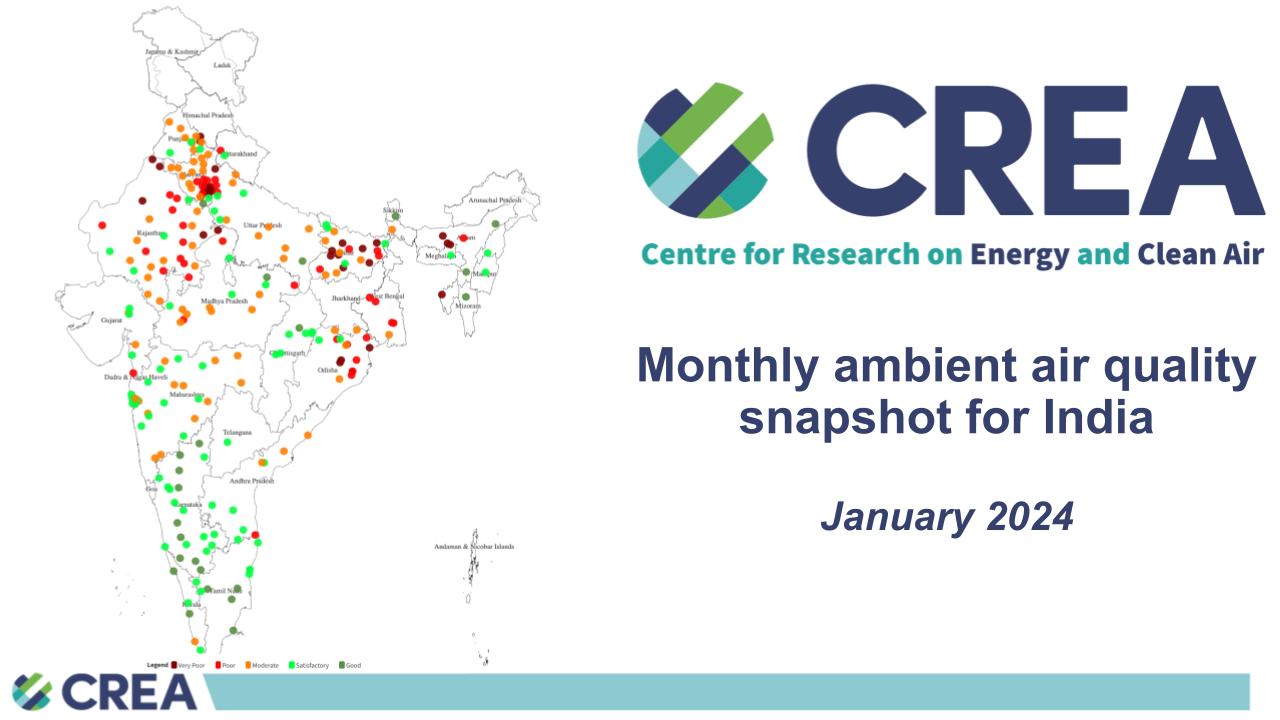 India monthly ambient air quality snapshot: January 2024 – Centre for